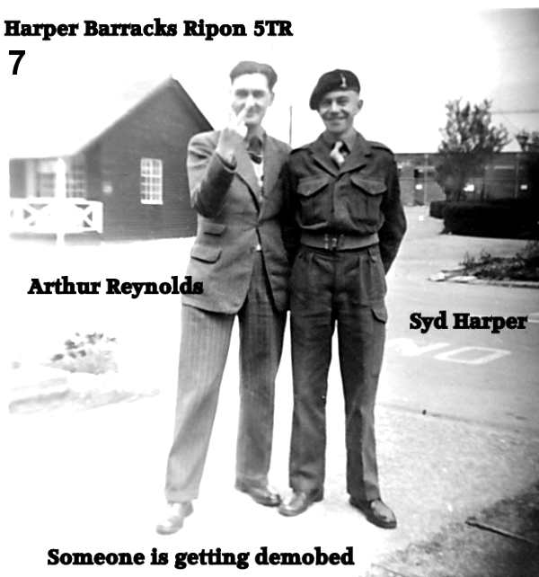 Royal Signals 5 training Regiment Harper Barracks Ripon, Arthur Reynolds, Syd Harper